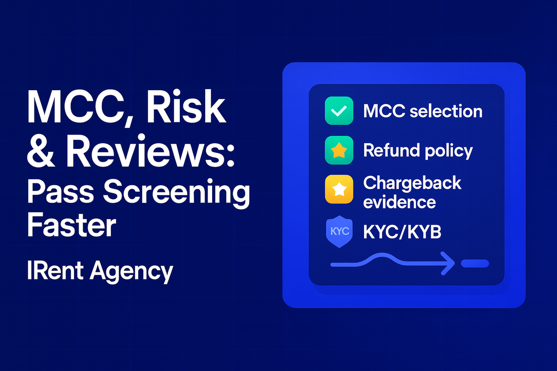 MCC, Risk & Reviews: How to Pass Payment Platform Screening Faster
