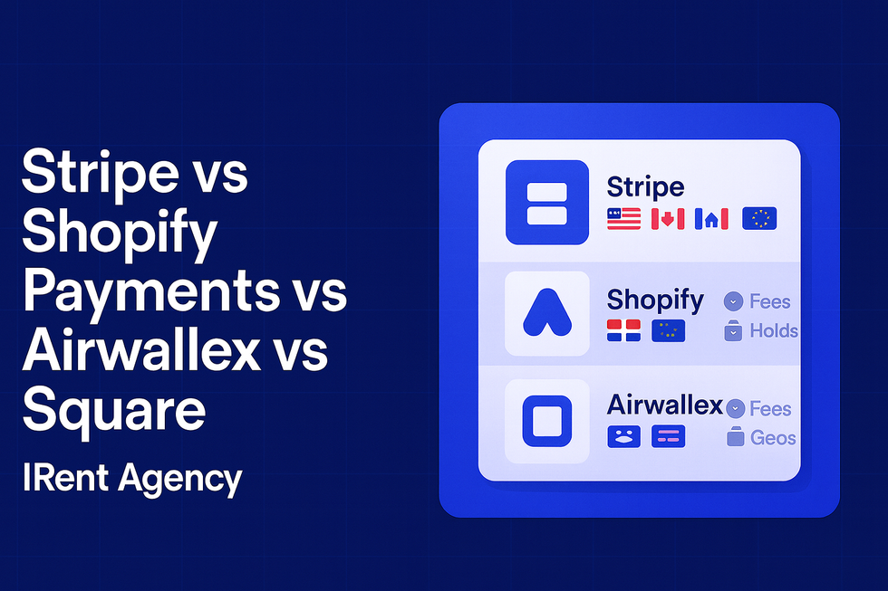 Stripe vs Shopify Payments vs Airwallex vs Square: Choosing the Best Gateway for Cross-Border Sales